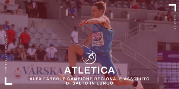 atletica-alex-fabbri-campione-regionale-assoluto-di-salto-in-lungo