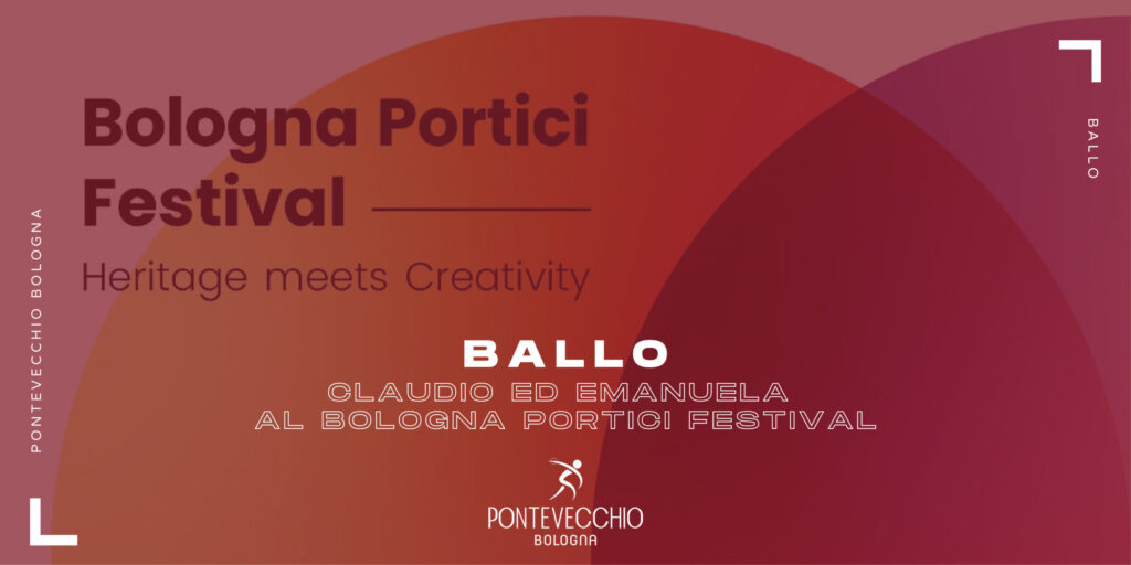 ballo-pv-bologna-con-claudio-ed-manuela-al-bologna-portici-festival
