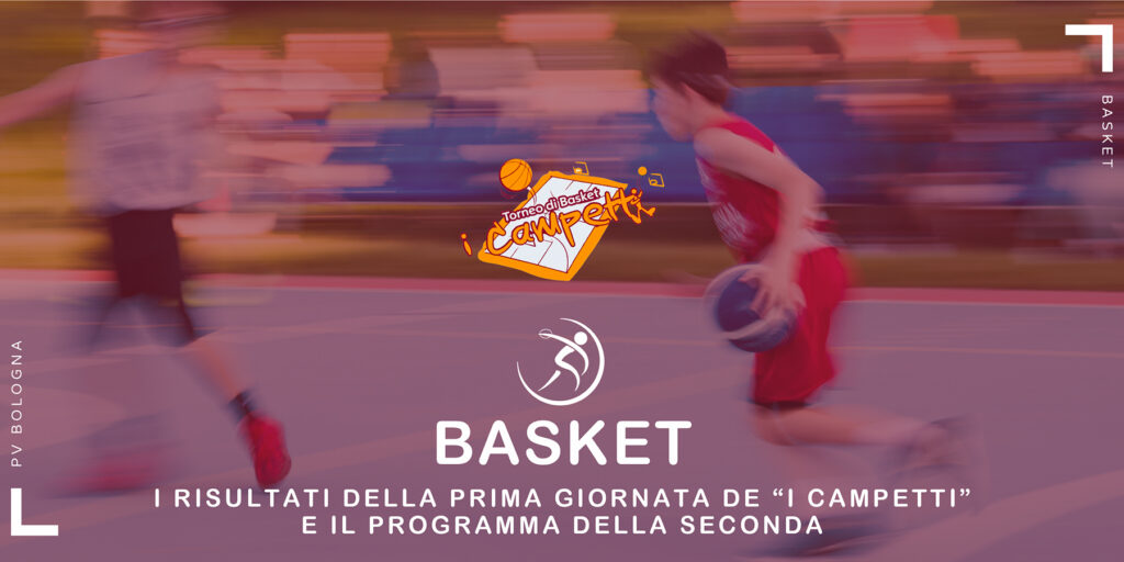 basket-xviii-edizione-i-campetti-prima-giornata-e-programma-del-17-maggio-2025