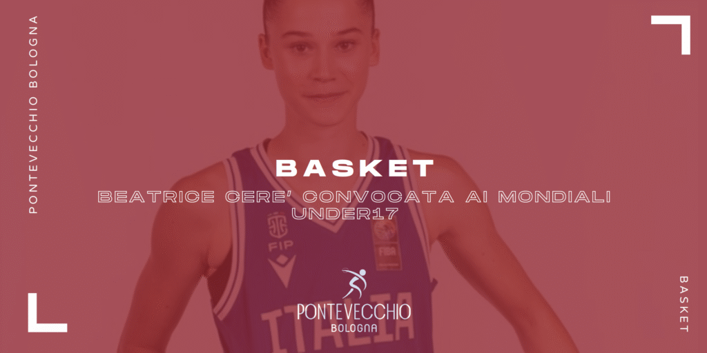 basket-beatrice-cere-convocata-ai-mondiali-under17