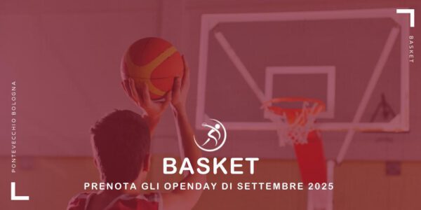 basket-open-day-dal-1-al-20-settembre