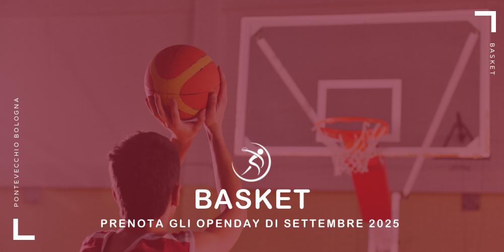 basket-open-day-dal-1-al-20-settembre