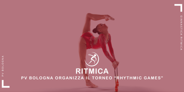 ritmica-pv-bologna-organizza-il-torneo-rhythmic-games